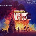 “Victory At Sea, Volume 1” (1959, RCA). Contains music composed for the ...