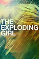 Image gallery for The Exploding Girl - FilmAffinity