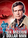 Watch The Six Million Dollar Man Online | Season 3 (1975) | TV Guide