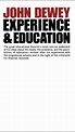 Experience And Education | Book by John Dewey | Official Publisher Page ...