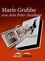 Marie Grubbe: Große verfilmte Geschichten by Jens Peter Jacobsen ...