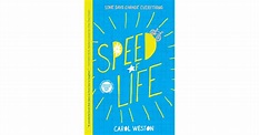 Speed of Life by Carol Weston — Reviews, Discussion, Bookclubs, Lists