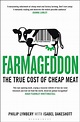 Farmageddon: The True Cost of Cheap Meat: Lymbery, Philip ...