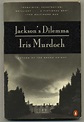 Jackson's Dilemma: Amazon.co.uk: Murdoch, Iris: 9780140261899: Books