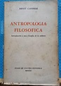 Antropología Filosófica - Introducción a una filosofía de la cultura by ...