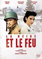 DVDFr - La Neige et le Feu - DVD