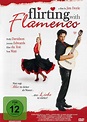 Flirting with Flamenco: DVD oder Blu-ray leihen - VIDEOBUSTER