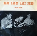 Dave Carey's Jazz Band* - Dave Carey Jazz Band (1956, Vinyl) | Discogs