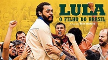 Lula - O Filho Do Brasil | Apple TV