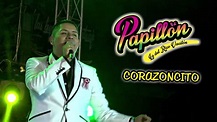 ORQUESTA PAPILLON - CORAZONCITO [ OFICIAL 2017 ] ᴴᴰ - YouTube