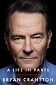 ‘Breaking Bad’ star Bryan Cranston was ‘always hustling’ as a young ...