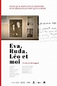 Eva, Ruda, Léo et moi (2015) - IMDb