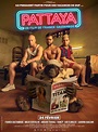 Pattaya - film 2016 - AlloCiné