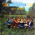 Stephen Stills, Manassas - Down The Road (1973, Vinyl) | Discogs
