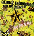 George Thorogood and The Destroyers "Better than the Rest" | Used vinyl ...