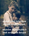 Pin by Shari Wheeler on Radical Relationship | Brother sister love ...