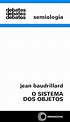 O Sistema dos Objetos - Jean Baudrillard | 9788527301046 | Amazon.com ...