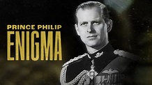 Watch Prince Philip: Enigma (2022) Full Movie Free Online - Plex