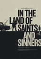 In the Land of Saints and Sinners online yayında