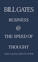 Amazon.com: Business @ the Speed of Thought: Succeeding in the Digital ...