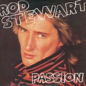 Rod Stewart: Passion (Music Video) (1980) - FilmAffinity