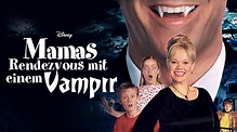 Mamas Rendezvous mit einem Vampir streamen | Ganzer Film | Disney+