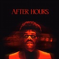 AFTER HOURS: The Weeknd Has Dropped His Newest Album Just In Time For ...