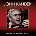 Best Buy: John Kander: Hidden Treasures, 1950-2015 [CD]