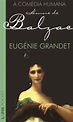 EUGÉNIE GRANDET - Honoré de Balzac - L&PM Pocket - A maior coleção de ...