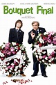 Bouquet Final (2008) - Posters — The Movie Database (TMDB)