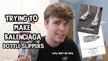 i made the balenciaga water bottle slippers - YouTube