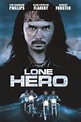 Reparto de Héroe solitario (película 2002). Dirigida por Ken Sanzel ...