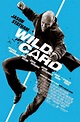 Wild Card | Pelicula Trailer