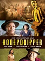 Honeydripper - Where to Watch and Stream - TV Guide