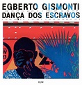 Egberto Gismonti: Dança dos Escravos (ECM 1387) – Between Sound and ...