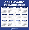 Calendário De 2022 Com Feriados Nacionais – Fonte De Informação