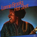 Lonnie Brooks – Hot Shot (1983, Vinyl) - Discogs