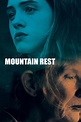 Mountain Rest (2018) — The Movie Database (TMDB)