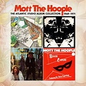 Mott The Hoople – The Atlantic Studio Album Collection 1969-1971 (2014 ...