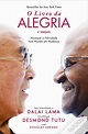 O Livro da Alegria de Dalai Lama, Desmond Tutu e Douglas Abrams - Livro ...
