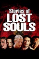 Stories of Lost Souls (2004) | The Poster Database (TPDb)
