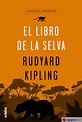 EL LIBRO DE LA SELVA - RUDYARD KIPLING - 9788468341668