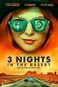 3 Nights in the Desert (2014) - IMDb
