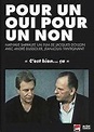 Pour un oui ou pour un non (1990) en cines.com
