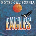 The Eagles, 'Hotel California' | 500 Greatest Songs of All Time ...