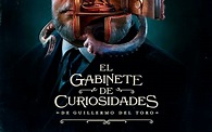 Guillermo del Toro celebra 58 años con póster de 'El Gabinete de ...