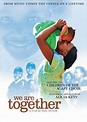 We Are Together (Thina Simunye) (2006) - FilmAffinity