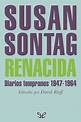 Leer Renacida de Susan Sontag libro completo online gratis.