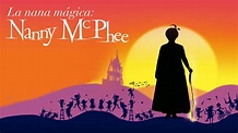 Ver La nana mágica: Nanny McPhee | Película completa | Disney+