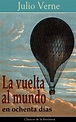La vuelta al mundo en ochenta días de Julio Verne - Libro - Leer en línea